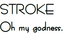 STROKE